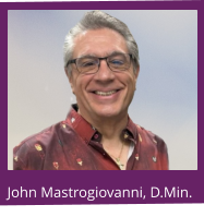 John Mastrogiovanni, D.Min.