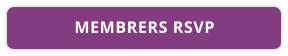 MEMBRERS RSVP