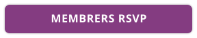 MEMBRERS RSVP